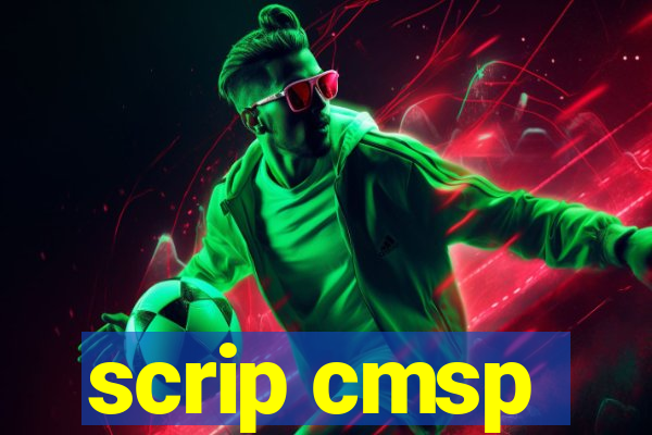 scrip cmsp